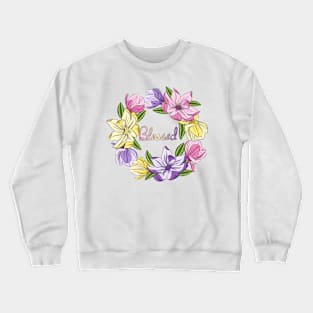 Blessed - Magnolia Flowers Crewneck Sweatshirt